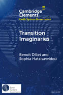Transition Imaginaries: Contested Temporalities, Affective Politics, and Decolonial Technology