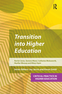 Transition Into Higher Education