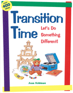 Transition Time: Let's Do Something Different