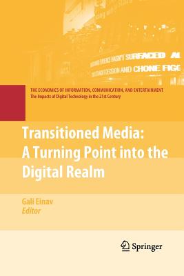 Transitioned Media: A Turning Point Into the Digital Realm - Einav, Gali (Editor)