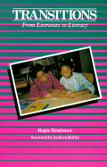 Transitions: From Literature to Literacy