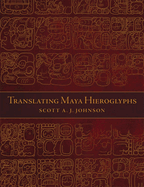 Translating Maya Hieroglyphs