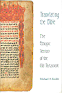 Translating the Bible: The Ethiopic Version of the Old Testament