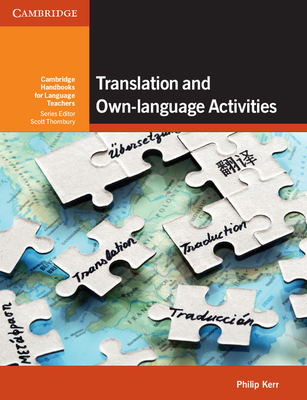 Translation and Own-language Activities - Kerr, Philip