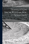Translation from Russian for scientists
