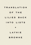 Translation of the Lilies Back Into Lists