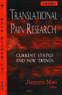 Translational Pain Research Vol. 1: Current Status and New Trends