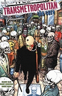 Transmetropolitan: Cure