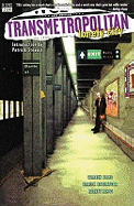 Transmetropolitan: Lonely City