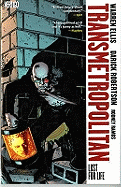 Transmetropolitan: Lust for Life