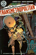 Transmetropolitan Vol 01: Back on the Street