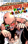 Transmetropolitan Vol 03: Year of the Bastard