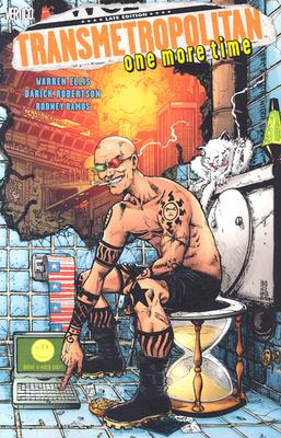 Transmetropolitan VOL 10: One More Time - Ellis, Warren