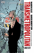 Transmetropolitan Vol. 5: Lonely City (New Edition)