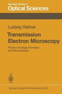 Transmission Electron Microscopy - Reimer, Ludwig