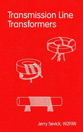 Transmission Line Transformers