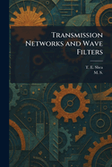 Transmission networks and wave filters