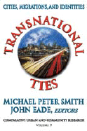 Transnational Ties: Cities, Migrations, and Identities