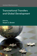 Transnational Transfers and Global Development