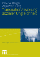 Transnationalisierung Sozialer Ungleichheit