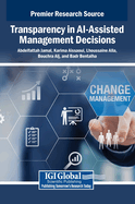 Transparency in AI-Assisted Management Decisions