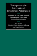 Transparency in International Investment Arbitration