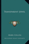 Transparent Jewel