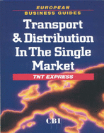 Transport and Distribution in the Single Market