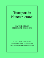 Transport in Nanostructures