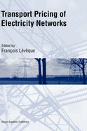 Transport Pricing of Electricity Networks