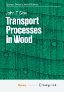 Transport processes in wood