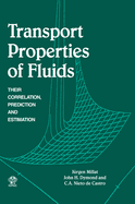 Transport Properties of Fluids: Their Correlation, Prediction and Estimation