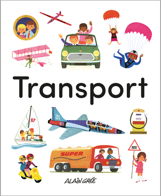 Transport - Gr�e, Alain