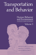 Transportation and Behavior