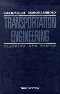 Transportation Engineering: Planning and Design
