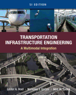 Transportation Infrastructure Engineering: A Multimodal Integration, SI Edition