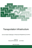 Transportation Infrastructure: Environmental Challenges in Poland and Neighboring Countries