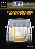 Transportation of the Future