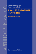 Transportation Planning: State of the Art