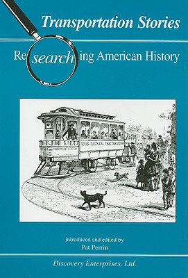 Transportation Stories - Perrin, Pat (Editor)