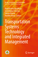 Transportation Systems Technology and Integrated Management