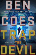 Trap the Devil: A Thriller