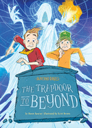 Trapdoor to Beyond: Book 15