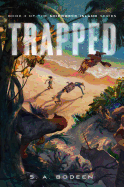 Trapped: Book 3 of the Shipwreck Island Series