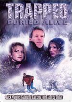 Trapped: Buried Alive