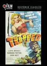 Trapped - Richard Fleischer