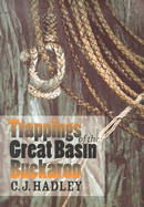 Trappings of the Great Basin Buckaroo