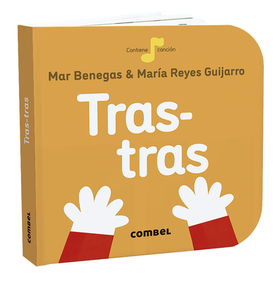 Tras-Tras - Benegas, Mar, and Guijarro, Mar?a Reyes (Illustrator)