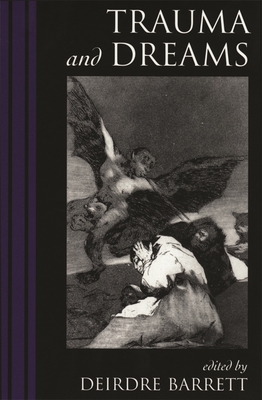 Trauma and Dreams - Barrett, Deirdre (Editor)