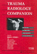 Trauma Radiology Companion: Methods, Guidelines, and Imaging Fundamentals